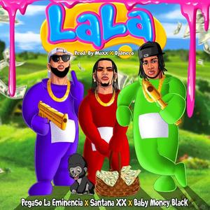 La La (Explicit)