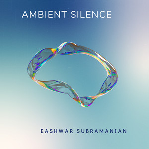 Ambient Silence