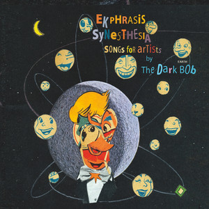 Ekphrasis Synesthesia - Songs for Artists