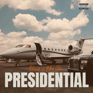 Presidential (Explicit)