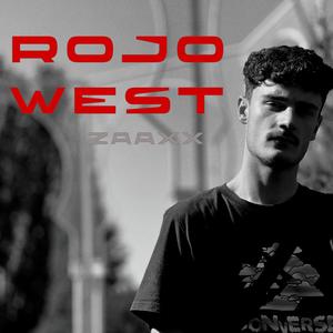 ROJO WEST (Explicit)