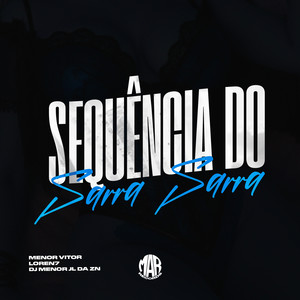 SEQUÊNCIA DO SARRA SARRA