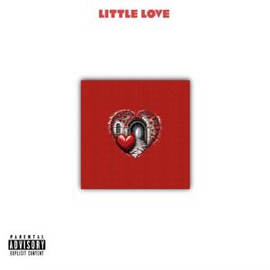 Little Love (Explicit)