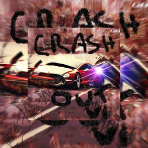 CRASH OUT VOL.1 (feat. Juug20 & Pezzy) [Explicit]