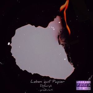 Leben Auf Papier (Explicit)