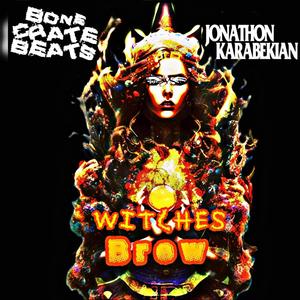 Witches Brew (feat. Open Gandhi) [Explicit]