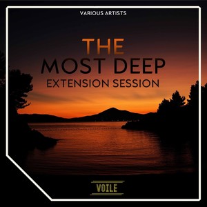 The Most Deep: Extension Session