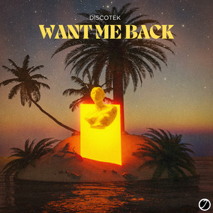 Want Me Back (Extended)