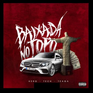 Baixada no Topo (Explicit)