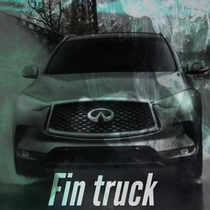 Fin Truck (Explicit)