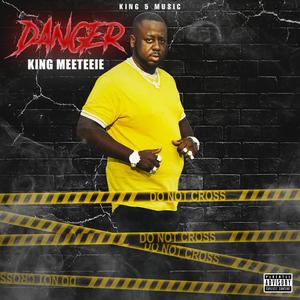 Danger (feat. Nick almighty & Twaun) (Explicit)