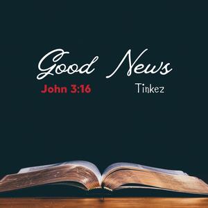 Good News(John 3:16)