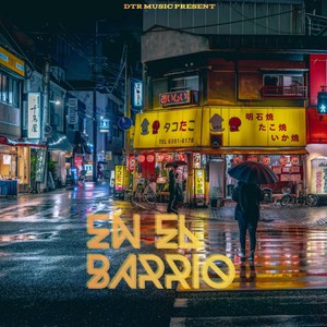 En El Barrio (Freestyle)