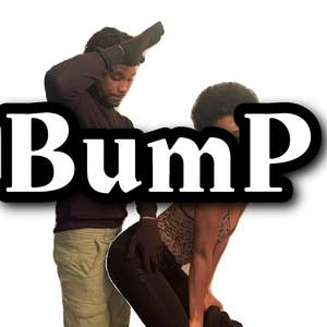 Bump (Explicit)