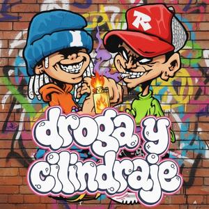 Droga & Cilindraje (feat. Young zeus, Xahxah & Xray) (Explicit)
