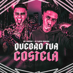 Quebro Tua Costela (Explicit)