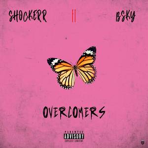 Overcomers (Explicit)