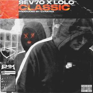 Classic (feat. LOLO PDZ) [Explicit]