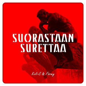 Suorastaan Surettaa (Explicit)