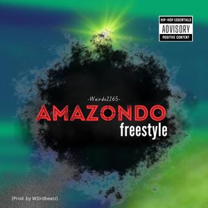 Amazondo Freestyle (Explicit)