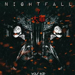 Nightfall: 7 Deadly Sins (Explicit)