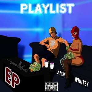 PLAYLIST (Explicit)