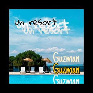 Un resort (Explicit)