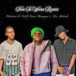 Tiva Ta Wena Remix (Explicit)