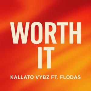 Worth It (feat. Flodas)