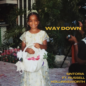 Way Down (feat. Russell Hollingsworth) [Explicit]