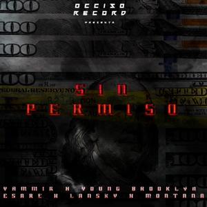 SIN PERMISO (Explicit)