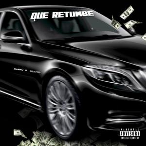 Que Retumbe (feat. Alex OG)