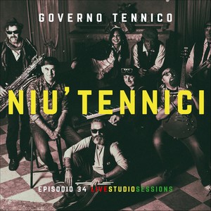 Governo Tennico (Episodio 34 live studio session)