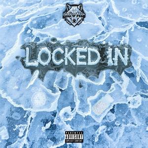 Locked In (Explicit)