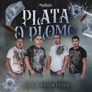 Plata o Plomo (Explicit)