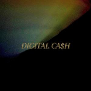 Digital Cash (Explicit)