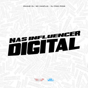 Nas Influencer Digital (Explicit)