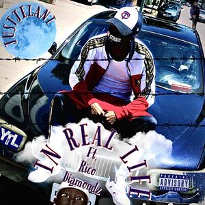 In Real Life (feat. Rico Diamondz) [Explicit]