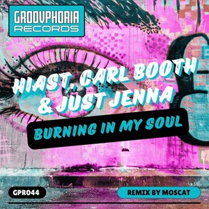Burning in My Soul (Moscat Remix)