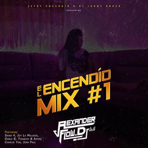 El Encendío Mix #1 (Explicit)