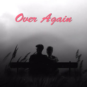 Over Again