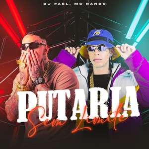 Putaria Sem Limite (Explicit)