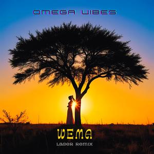 Wema (Laser Remix)