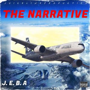 The Narrative (Explicit)