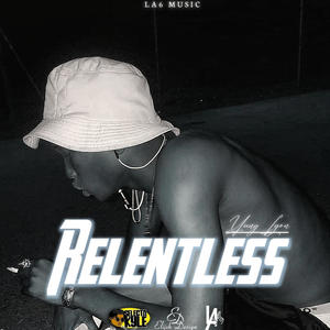 Relentless (feat. Yung Lyon) (Explicit)
