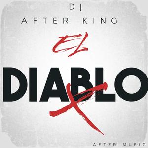 El diablo (feat. Camilo Dj , Alexis Rosas & Criss Ax)