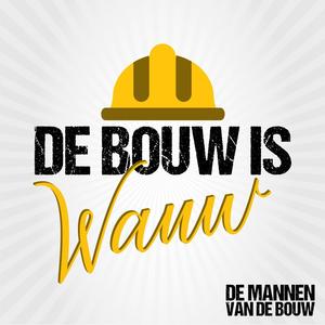 De Bouw Is Wauw