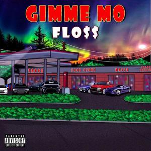 GIMME MO (Explicit)