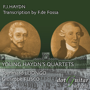 Young Haydn's Quartets (Transcription by François de Fossa)