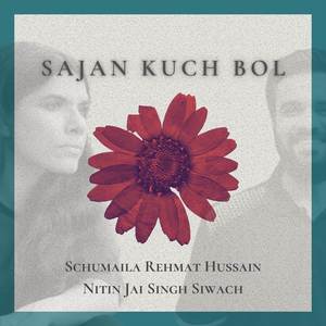 Sajan Kuch Bol